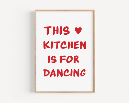 This Kitchen is For Dancing