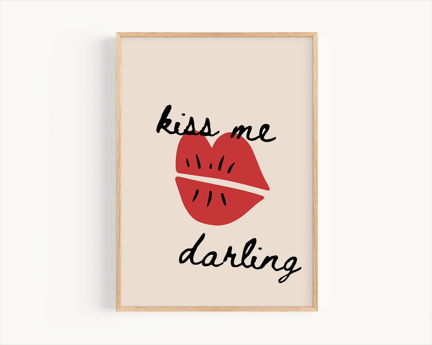 Kiss me darling