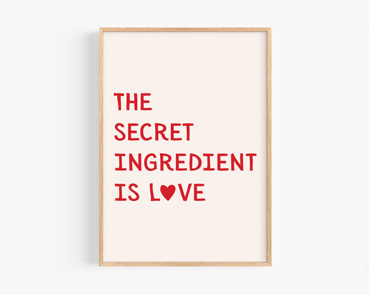 The Secret Ingredient is Love