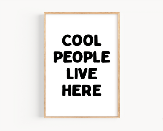 Cool People Live Here