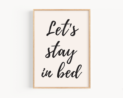 Let's Stay in Bed