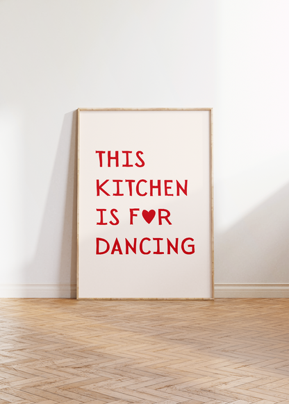 This Kitchen is For Dancing