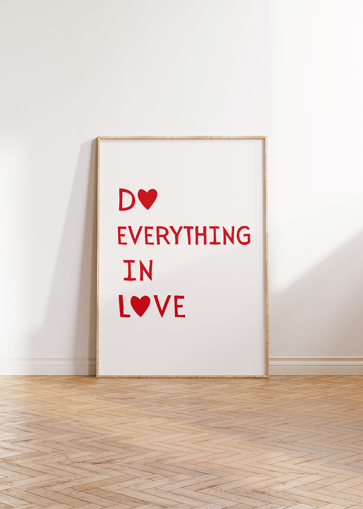 Do Everything in Love